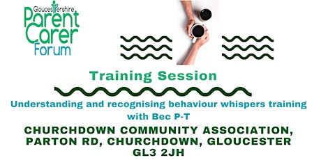 Understanding and recognising Behaviour whispers training  - MAY