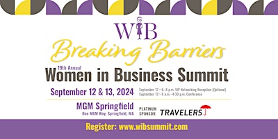 Primaire afbeelding van 19th Annual Women in Business Summit - MA
