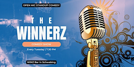 The Winnerz - Comedy Open Mic primary image