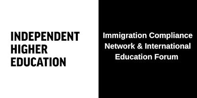 Immigration Compliance Network & International Education Forum primary image
