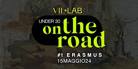 Under 30 On the road - Erasmus