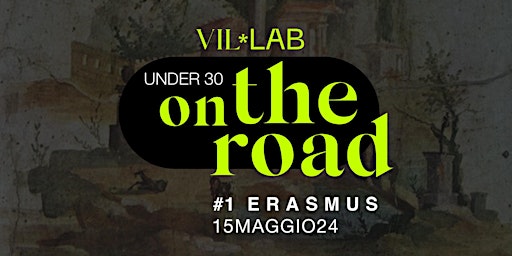 Imagem principal do evento Under 30 On the road - Erasmus