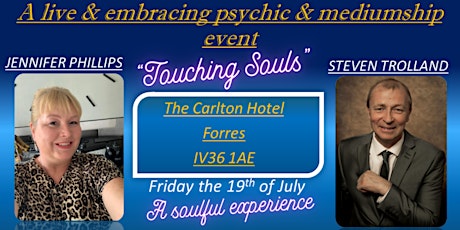 A live and embracing psychic and mediumship event "Touching Souls"