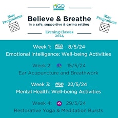 BELIEVE & BREATHE: MAY PROGRAMME (x4 Workshops)