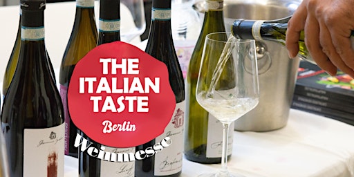 Imagem principal do evento The Italian Taste Berlin - Weinmesse