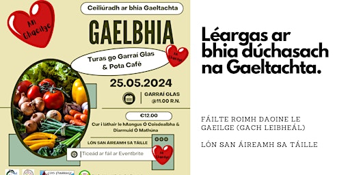 Hauptbild für GaelBhia - Turas go Garraí Glas & Pota Café
