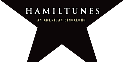 Imagem principal do evento Hamiltunes DC: Summer in the City  - A Hamilton Sing-Along
