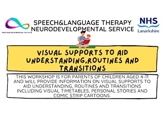 Visual supports to aid understanding, routines and transitions