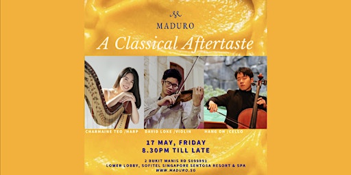 Imagem principal do evento A Musical Aftertaste by David Loke, Charmaine Teo & Hang Oh