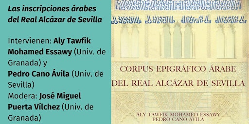 Imagem principal do evento CÁTEDRA AL-ANDALUS. ‘Las inscripciones árabes del Real Alcázar de Sevilla’