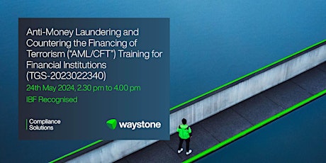 AML/CFT” Training for Financial Institutions (TGS-2023022340)