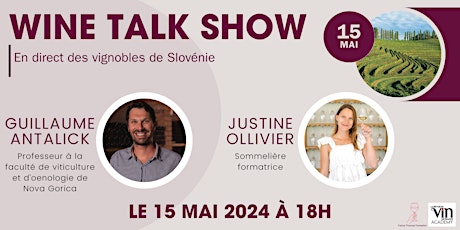 Wine Talk Show - En direct des vignobles de Slovénie