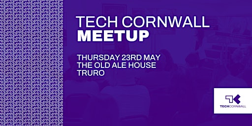 Imagem principal do evento Tech Cornwall Meetup