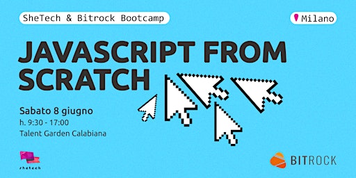 Primaire afbeelding van SheTech & Bitrock Coding Bootcamp: JavaScript from scratch