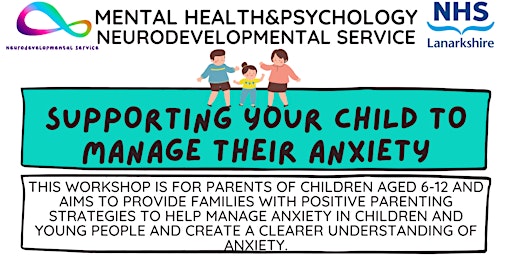 Immagine principale di Supporting your child to manage their anxiety 