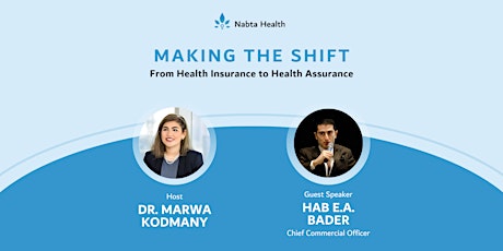 Making the Shift - From Health Insurance to Health Assurance