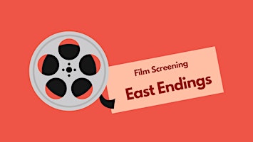 Imagem principal de Film Screening: East Endings
