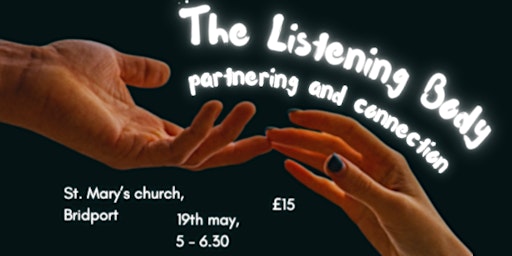 Primaire afbeelding van The listening body: an introduction to partnering and connection in dance