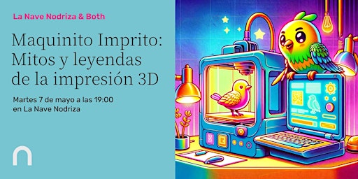 Imagen principal de Maquinito Imprito: mitos y leyendas de la impresión 3D