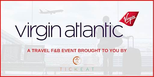 Imagem principal do evento Virgin Atlantic - Travel F&B Event