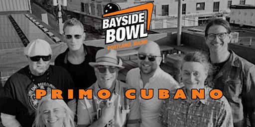 Primaire afbeelding van Primo Cubano Live on the Bayside Bowl Rooftop (FREE)
