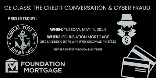Imagem principal do evento CE CLASS: The Credit Conversation & Cyber Fraud