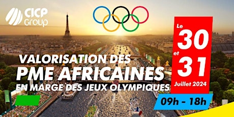 Saisir les Opportunités d'Affaires et d'Investissement en Afrique lors  des Jeux Olympiques à Paris