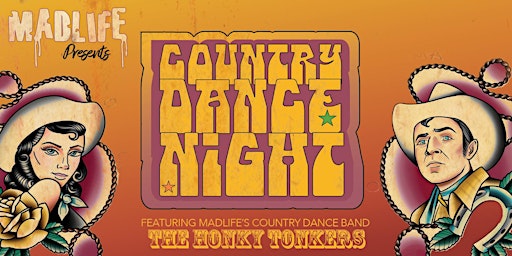 Image principale de Country Dance Night feat. The Honky Tonkers — Dance Lessons Start at 6:30!