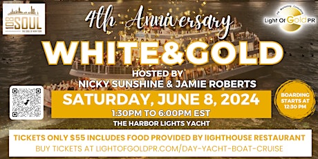 4TH ANNIVERSARY WHITE & GOLD Day Yacht Boat Cruise