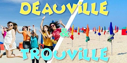 Image principale de Découverte de Deauville & Trouville - DAY TRIP - 25 août