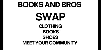 Books & Bros - MEN'S SWAP primary image