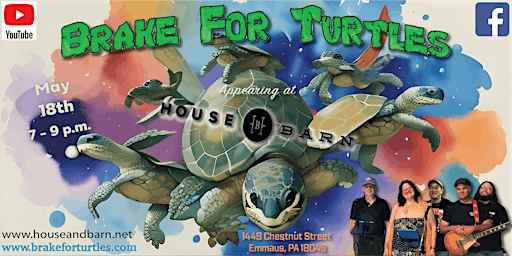 Imagem principal do evento Brake For Turtles LIVE at House and Barn