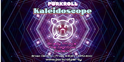 Imagem principal do evento Porkroll :: KALEIDOSCOPE