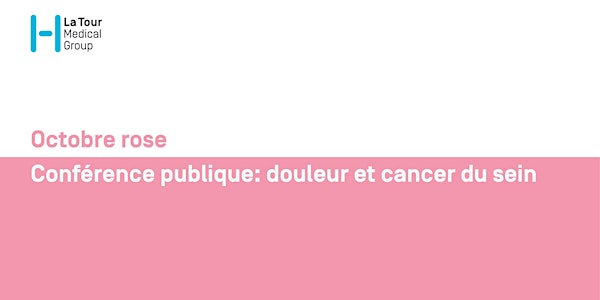 Conférence publique: douleur et cancer du sein