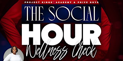 Imagem principal do evento The Social Hour:           Wellness Check