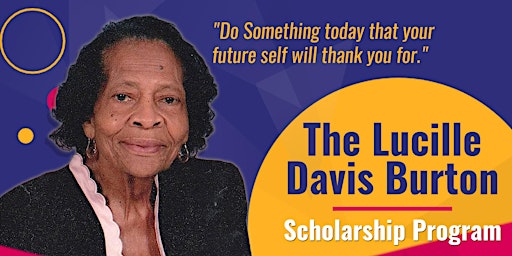 Imagem principal do evento The Lucille Davis Burton Scholarship Program