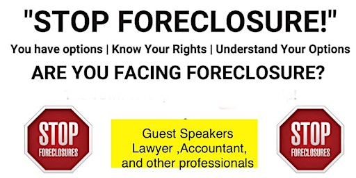 Virtual Seminar on Stopping Foreclosure! primary image