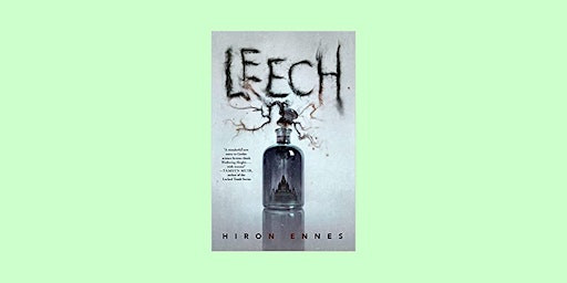 EPub [download] Leech By Hiron Ennes PDF Download primary image
