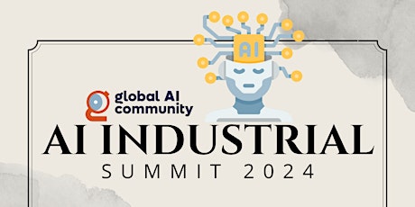 AI Industrial Summit 2024 (14/Sep/24)