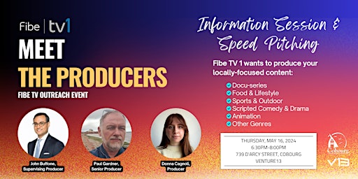 Immagine principale di Meet The Producers: FibeTV Information Session & Speed Pitching 