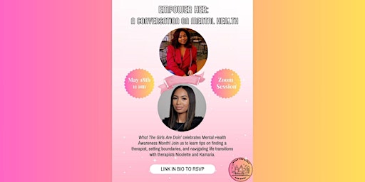 Empower Her: A Conversation on Mental Health primary image