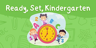 Ready, Set, Kindergarten primary image