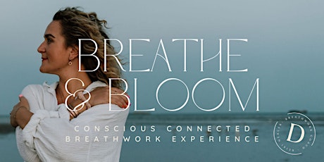 Breathe & Bloom: Breathwork Journey