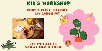 Imagem principal de Kids Workshop: Paint and Plant - Mother's Day Garden Pot