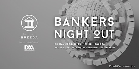 Bankers Night Out -Digital Finance: Exploring the Future of Banking at One&