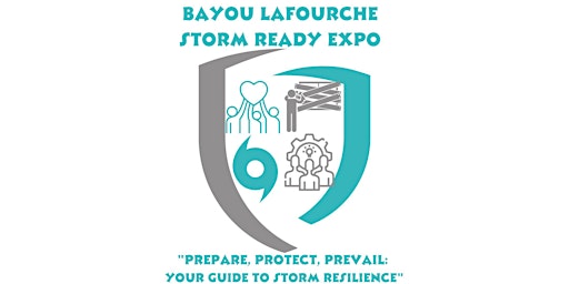Imagem principal do evento Bayou Lafourche Strom Ready Expo