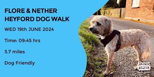 FLORE & NETHER HEYFORD DOG PACK WALK| 3.7 MILES | EASY | NORTHANTS  primärbild
