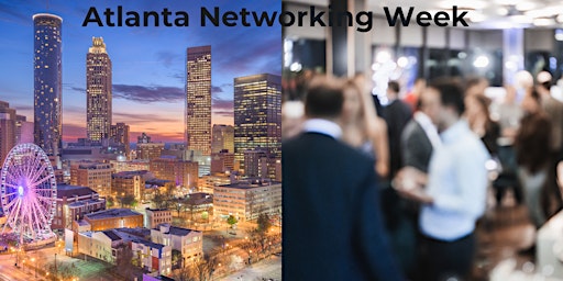 Primaire afbeelding van Atlanta Networking Week