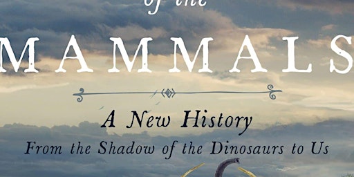 Image principale de DOWNLOAD [PDF]] The Rise and Reign of the Mammals: A New History, from the
