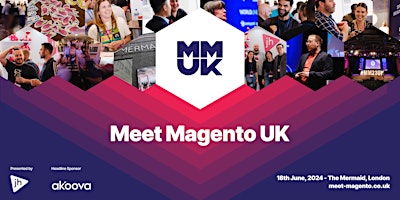 Hauptbild für Meet Magento UK 2024: Adobe Commerce and Magento Open Source conference